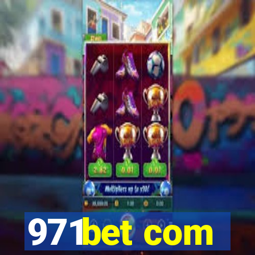 971bet com